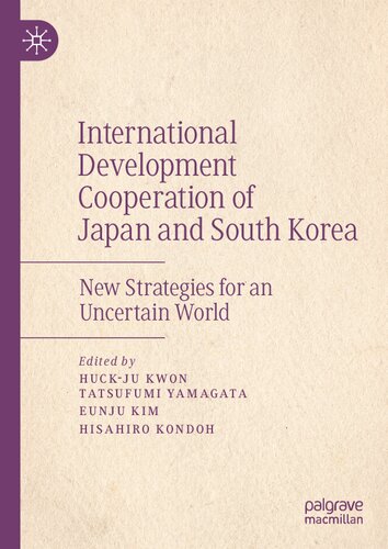 International Development Cooperation of Japan and South Korea: New Strategies for an Uncertain World