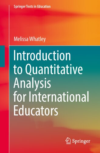Introduction to Quantitative Analysis for International Educators (Springer Texts in Education)