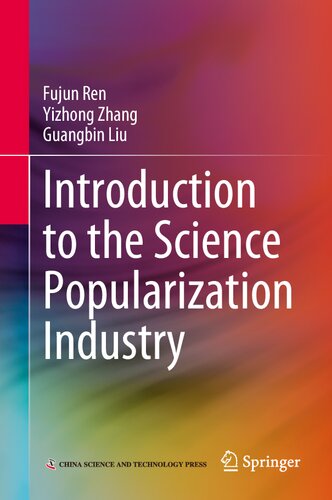 Introduction to the Science Popularization Industry
