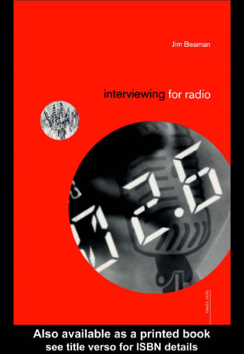 Interviewing for Radio (Media Skills)