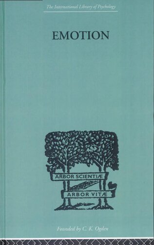 Emotion: A Comprehensive Phenomenology of Theories and Their Meanings for Therapy