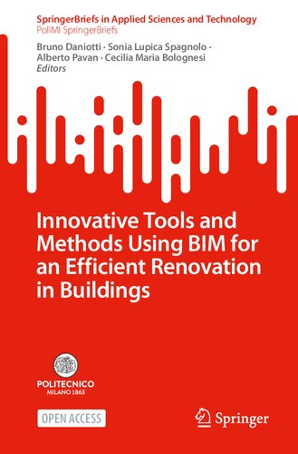 Innovative Tools and Methods Using BIM for an Efficient Renovation in Buildings (PoliMI SpringerBriefs)