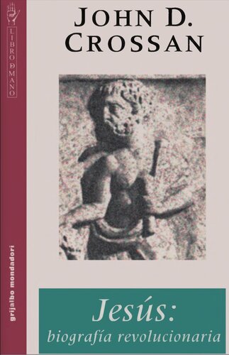 Jesús: biografía revolucionaria