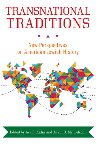 Transnational Traditions: New Perspectives on American Jewish History