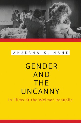 Gender and the Uncanny in Films of the Weimar Republic