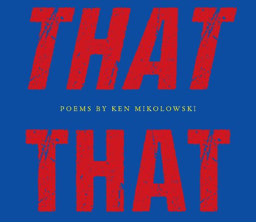 That That (Made in Michigan Writer Series)