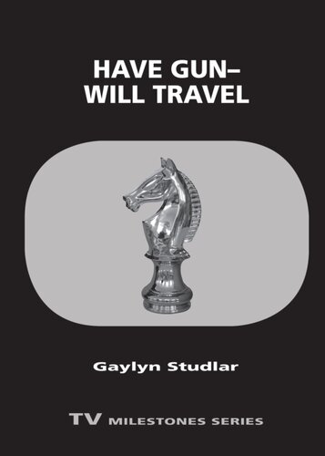 Have Gun―Will Travel (TV Milestones)