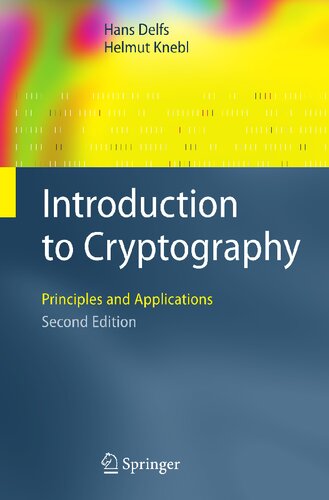 Introduction to Cryptography: Principles and Applications (Information Security and Cryptography)