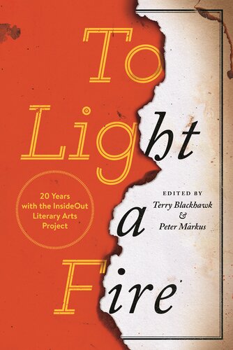 To Light a Fire: 20 Years with the InsideOut Literary Arts Project
