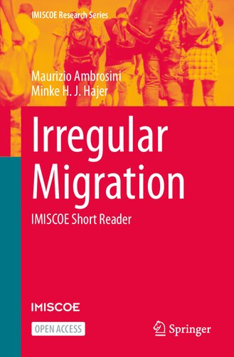 Irregular Migration: IMISCOE Short Reader (IMISCOE Research Series)