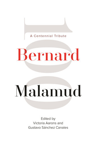 Bernard Malamud: A Centennial Tribute (Title Not in Series)
