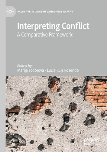 Interpreting Conflict: A Comparative Framework (Palgrave Studies in Languages at War)