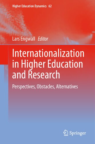 Internationalization in Higher Education and Research: Perspectives, Obstacles, Alternatives (Higher Education Dynamics, 62)