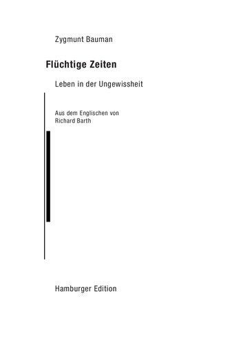 Flüchtige Zeiten. Leben in der Ungewissheit