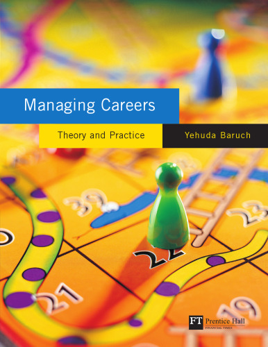 Managing Careers: theory and practice