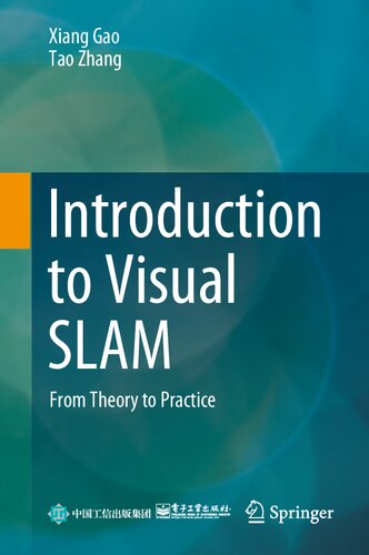 Introduction to Visual SLAM: From Theory to Practice