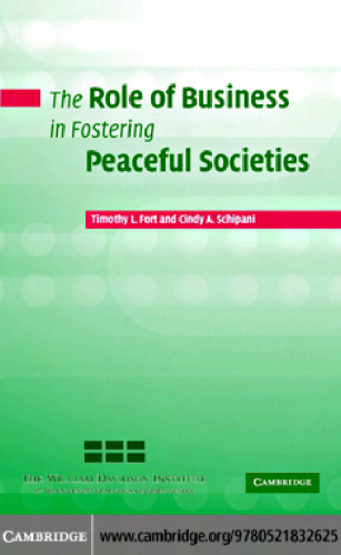 The Role of Business in Fostering Peaceful Societies