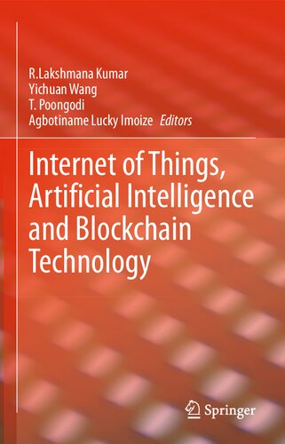 Internet of Things, Artificial Intelligence and Blockchain Technology