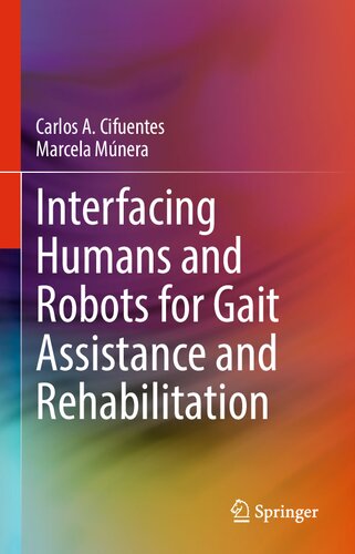 Interfacing Humans and Robots for Gait Assistance and Rehabilitation