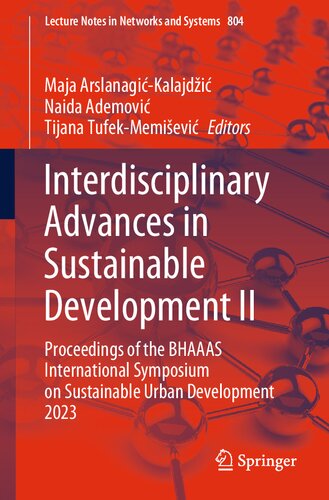 Interdisciplinary Advances in Sustainable Development II: Proceedings of the BHAAAS International Symposium on Sustainable Urban Development 2023 (Lecture Notes in Networks and Systems)