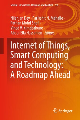 Internet of Things, Smart Computing and Technology: A Roadmap Ahead (Studies in Systems, Decision and Control, 266)