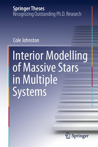 Interior Modelling of Massive Stars in Multiple Systems (Springer Theses)