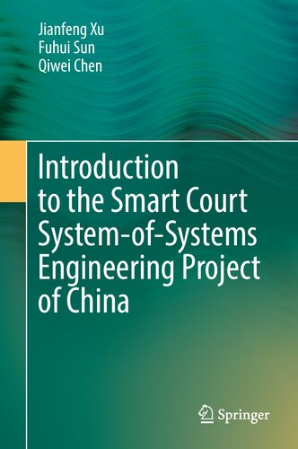 Introduction to the Smart Court System-of-Systems Engineering Project of China