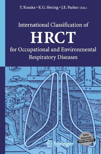 International Classification of HRCT for Occupational and Environmental Respiratory Diseases