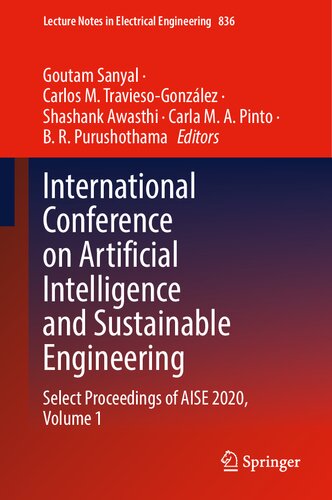 International Conference on Artificial Intelligence and Sustainable Engineering: Select Proceedings of AISE 2020, Volume 1 (Lecture Notes in Electrical Engineering, 836)