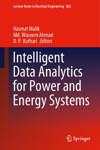 Intelligent Data Analytics for Power and Energy Systems (Lecture Notes in Electrical Engineering, 802)