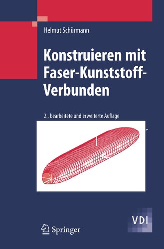 Konstruieren mit Faser-Kunststoff-Verbunden (VDI-Buch) (German Edition)