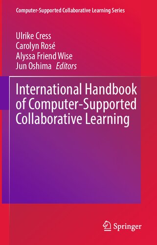 International Handbook of Computer-Supported Collaborative Learning (Computer-Supported Collaborative Learning Series, 19)