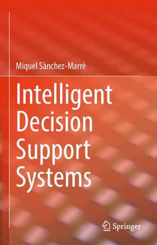 Intelligent Decision Support Systems