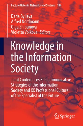 Knowledge in the Information Society: Joint Conferences XII Communicative Strategies of the Information Society and XX Professional Culture of the ... (Lecture Notes in Networks and Systems)
