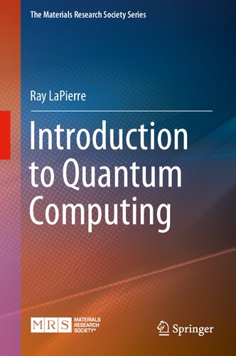 Introduction to Quantum Computing (The Materials Research Society Series)