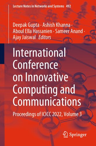 International Conference on Innovative Computing and Communications: Proceedings of ICICC 2022, Volume 3 (Lecture Notes in Networks and Systems, 492)