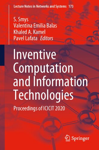 Inventive Computation and Information Technologies: Proceedings of ICICIT 2020 (Lecture Notes in Networks and Systems, 173)