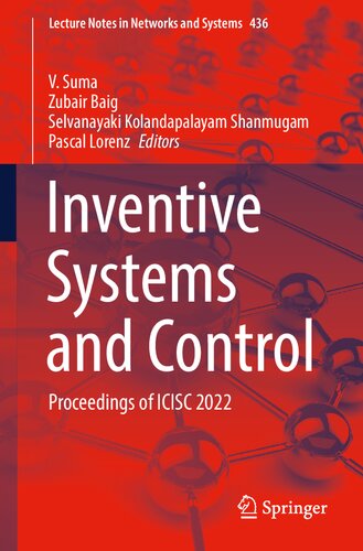 Inventive Systems and Control: Proceedings of ICISC 2022 (Lecture Notes in Networks and Systems, 436)