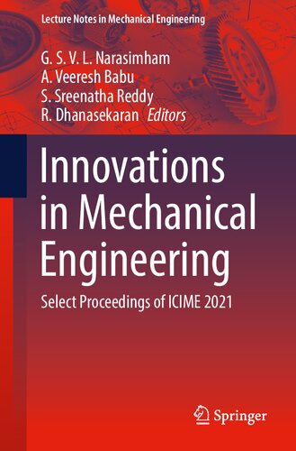 Innovations in Mechanical Engineering: Select Proceedings of ICIME 2021 (Lecture Notes in Mechanical Engineering)