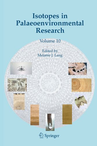 Isotopes in Palaeoenvironmental Research (Developments in Paleoenvironmental Research, 10)