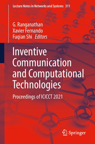 Inventive Communication and Computational Technologies: Proceedings of ICICCT 2021 (Lecture Notes in Networks and Systems, 311)
