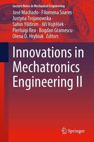 Innovations in Mechatronics Engineering II (Lecture Notes in Mechanical Engineering)