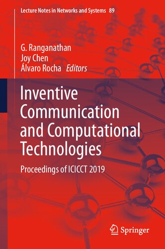 Inventive Communication and Computational Technologies: Proceedings of ICICCT 2019 (Lecture Notes in Networks and Systems, 89)