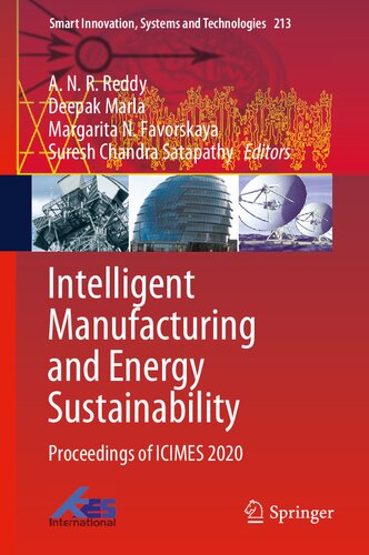 Intelligent Manufacturing and Energy Sustainability: Proceedings of ICIMES 2020 (Smart Innovation, Systems and Technologies, 213)