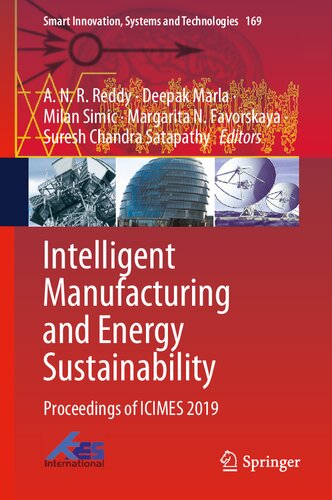 Intelligent Manufacturing and Energy Sustainability: Proceedings of ICIMES 2019 (Smart Innovation, Systems and Technologies, 169)