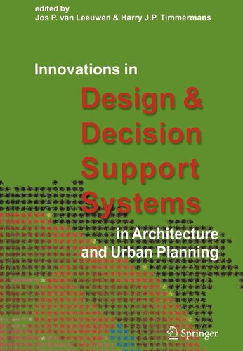 Innovations in Design & Decision Support Systems in Architecture and Urban Planning
