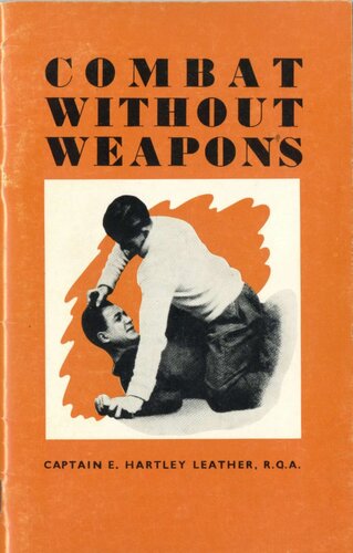 Combat Without Weapons