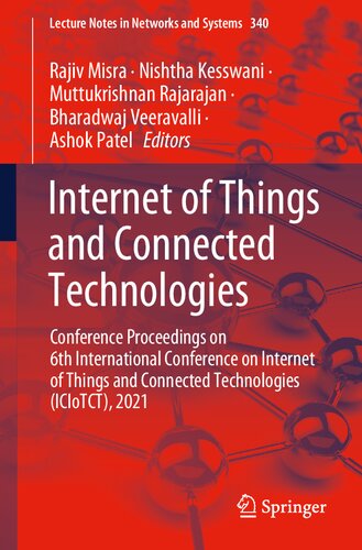 Internet of Things and Connected Technologies: Conference Proceedings on 6th International Conference on Internet of Things and Connected Technologies ... 2021 (Lecture Notes in Networks and Systems)