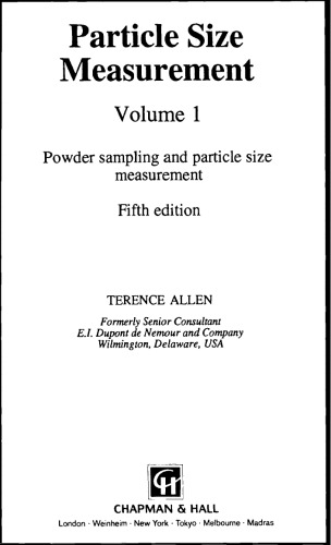 Particle Size Measurement Volume 1 (Particle Technology Series)