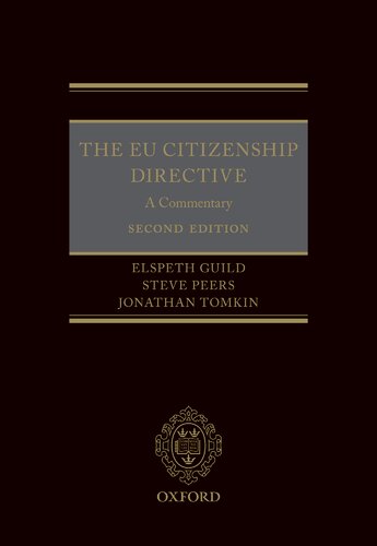 The EU Citizenship Directive: A Commentary